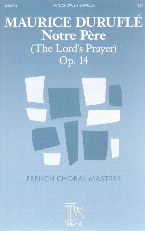 Notre Père Op. 14 (The Lord's Prayer)